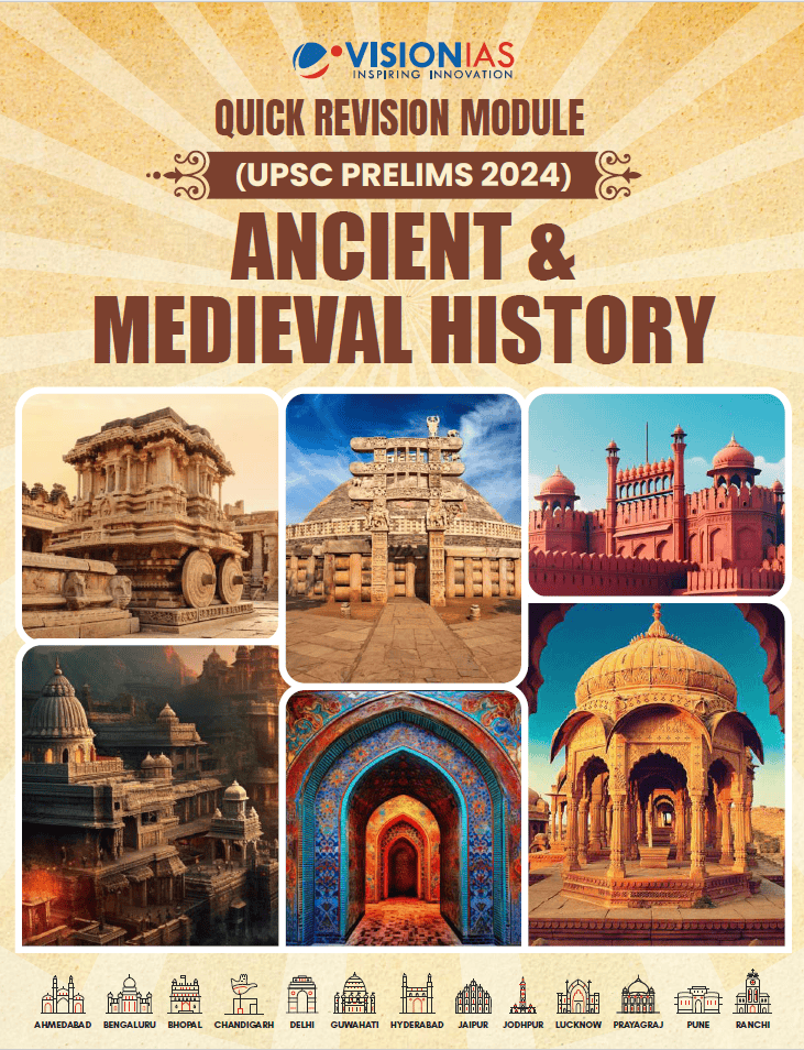 VisionIAS Ancient & Medieval History 2024 Quick Revision Module