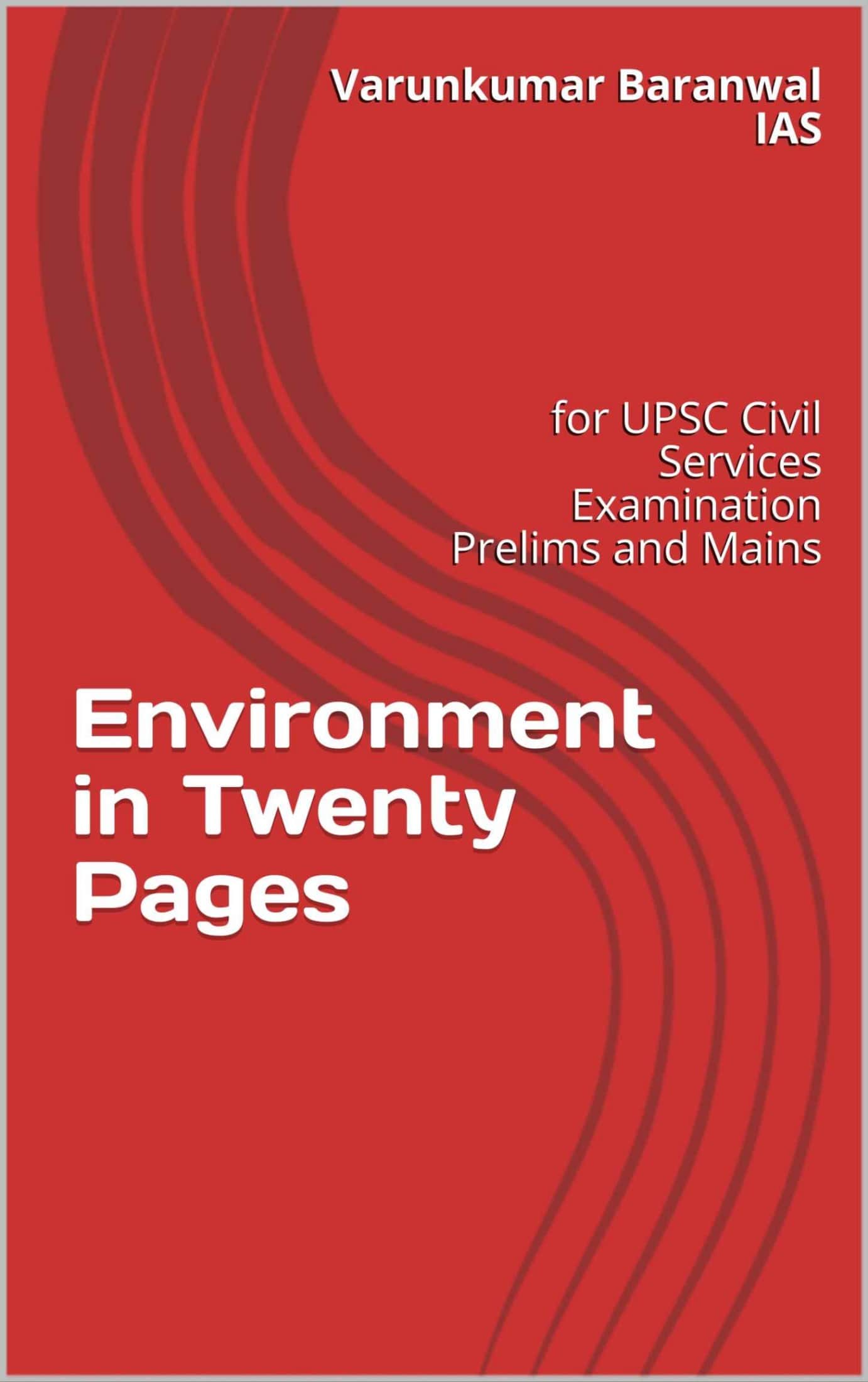 Environment in Twenty Pages - Varunkumar Baranwal