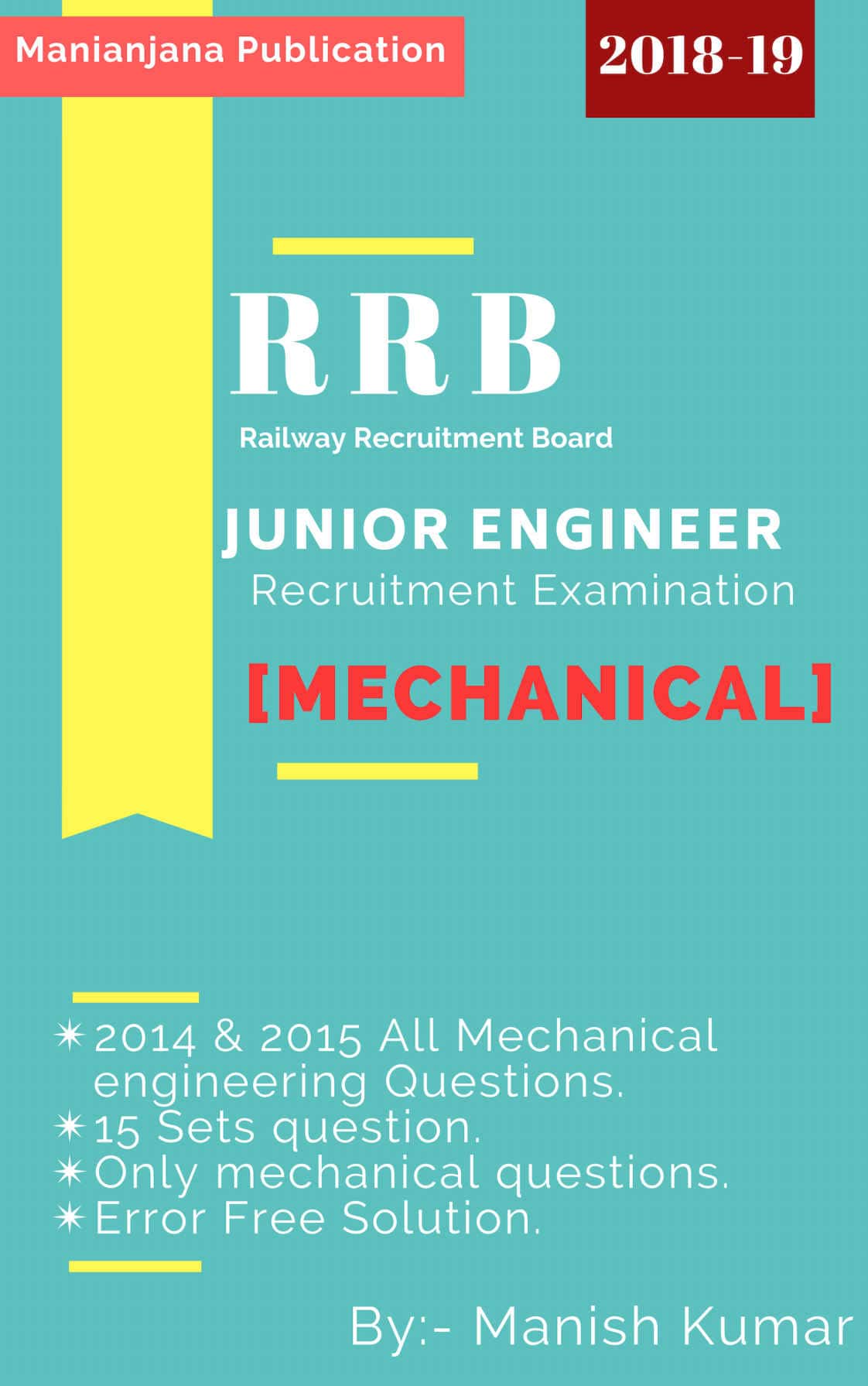 RRB JE CBT-2 Mechanical MCQ Question Bank - Manish Kumar 2018-19