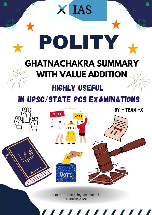 POLITY GhatnaChakra Summary by X-IAS [English Medium]