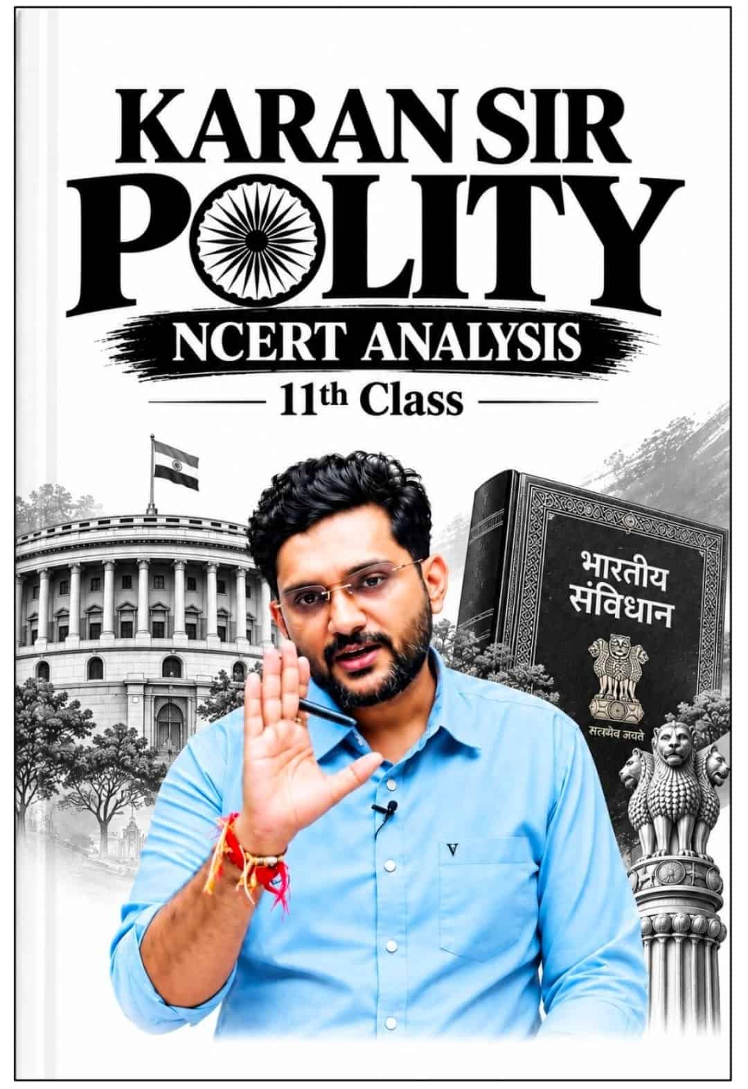 POLITY NCERT Analysis Class 11 - Karan Sir [HINDI MEDIUM]